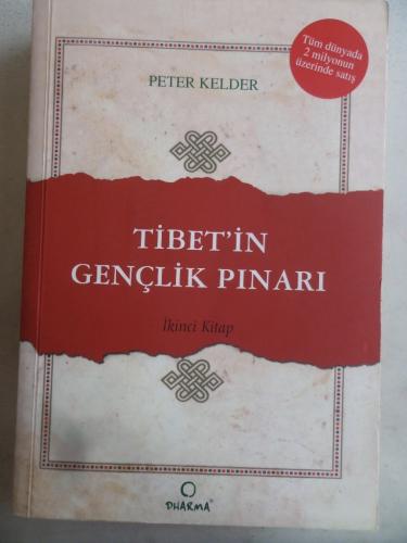 Tibet'in Gençlik Pınarı 2. Kitap Peter Kelder