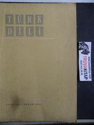 Türk Dili Dergisi 1967 / 187