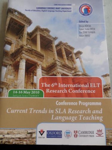 The 6th International ELT Research Conference Dinçay Köksal