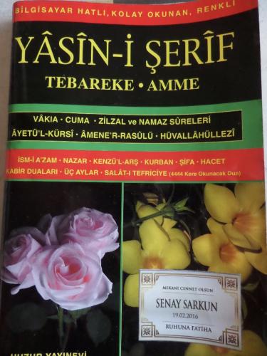 Yasin-i Şerif Tebareke Amme