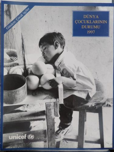 Dünya Çocuklarının Durumu 1997