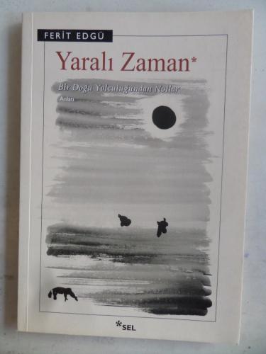 Yaralı Zaman Ferit Edgü