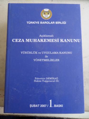 Açıklamalı Ceza Muhakemesi Kanunu 3 Fahrettin Demirağ