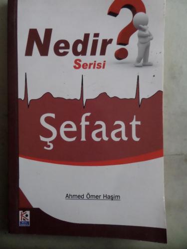Nedir Serisi ? Şefaat