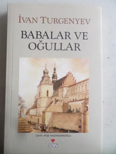 Babalar ve Oğullar Ivan Sergeyeviç Turgenyev