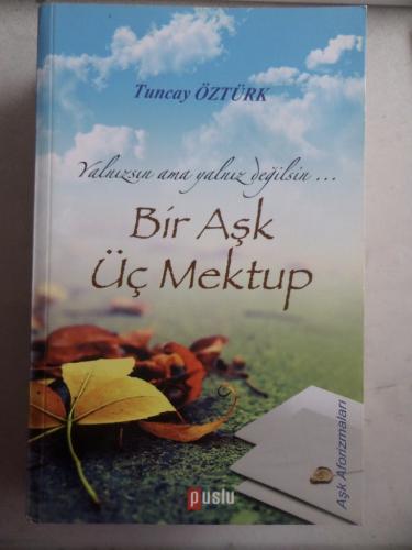 Bir Aşk Üç Mektup