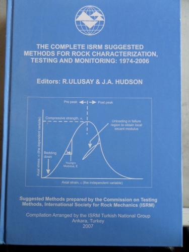 The Complete ISRM Suggested Methods For Rock Characterization Testing 