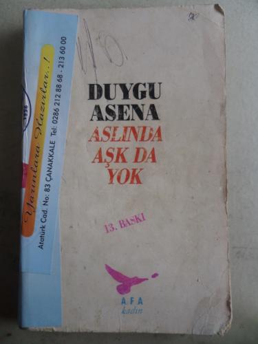 Aslında Aşk Da Yok