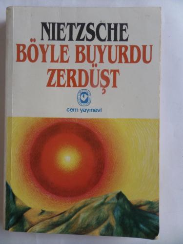 Böyle Buyurdu Zerdüşt Friedrich Nietzsche