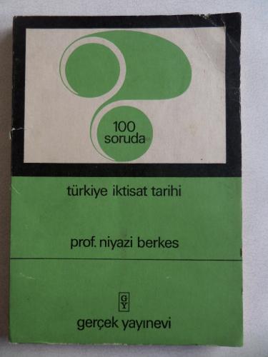 100 Soruda Türkiye İktisat Tarihi