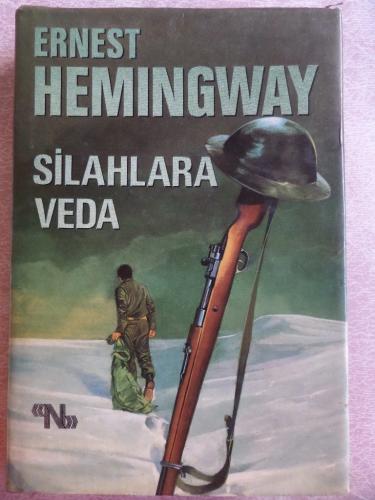 Silahlara Veda Ernest Hemingway