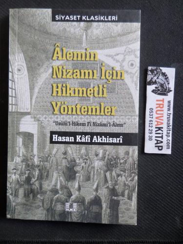 Alemin Nizamı İçin Hikmetli Yöntemler