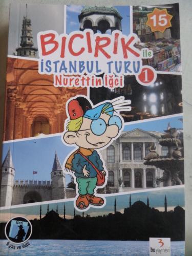 Bıcırık ile İstanbul Turu 1
