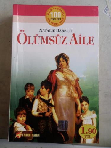 Ölümsüz Aile Natalie Babbitt