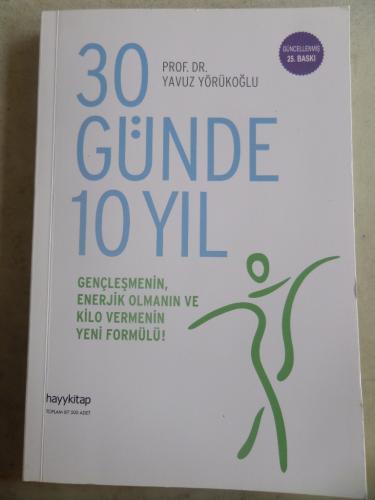 30 Günde 10 Yıl