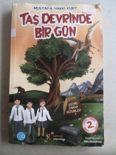 Taş Devrinde Bir Gün Mustafa Hakkı Kurt