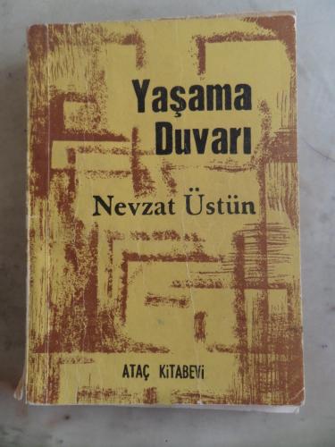 Yaşama Duvarı Nevzat Üstün