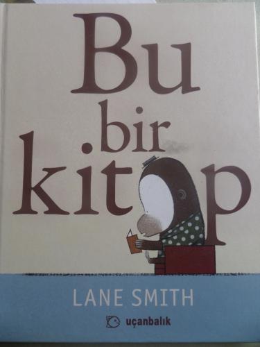 Bu Bir Kitap Lane Smith