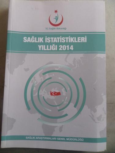 Sağlık İstatistikleri Yıllığı 2014