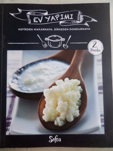 Ev Yapımı Kefirden Makarnaya Sirkeden Dondurmaya