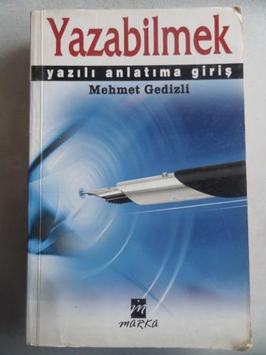 Yazabilmek Yazılı Anlatıma Giriş