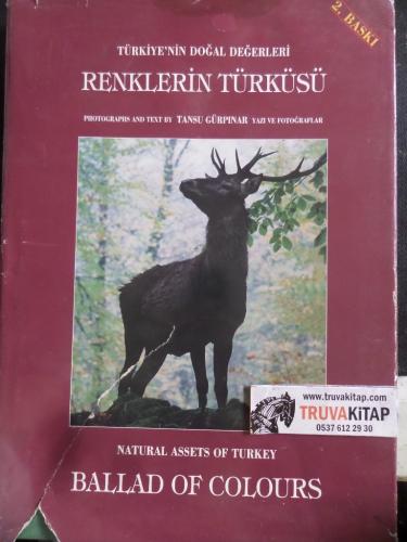 Türkiye'nin Doğal Değerleri Renklerin Türküsü