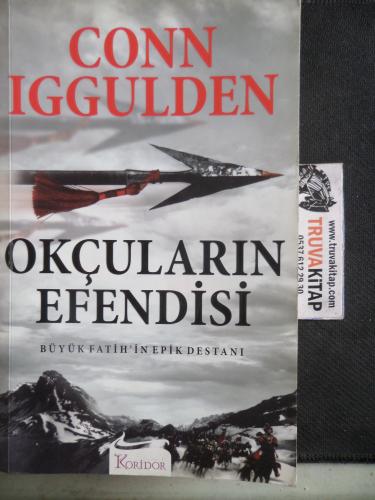 Okçuların Efendisi 2. Kitap