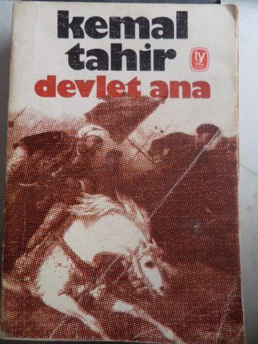 Devlet Ana 1. Cilt Kemal Tahir