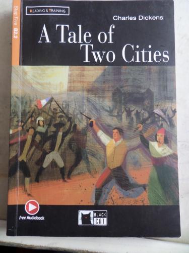 A Tale Of Two Cities Charles Dickens