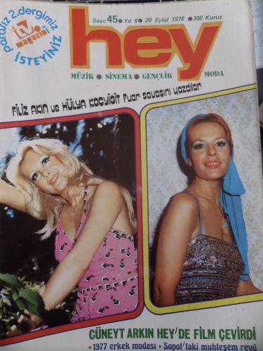 Hey Dergisi 1976 / 45 Kapak Filiz Akın ve Hülya Koçyiğit Fuar Savaşını