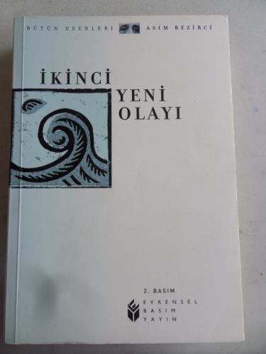 İkinci Yeni Olayı Asım Bezirci