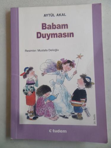 Babam Duymasın