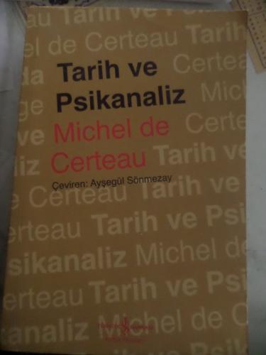 Tarih ve Psikanaliz Michel De Certeau