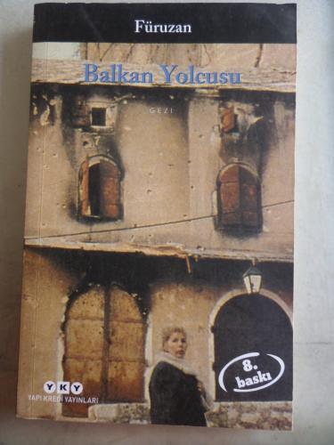 Balkan Yolcusu Füruzan
