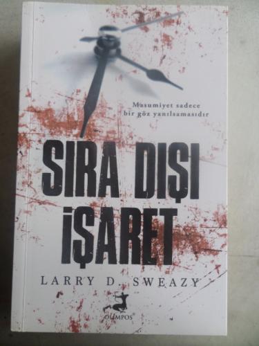 Sıra Dışı İşaret Larry D. Sweazy