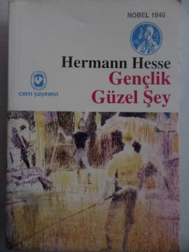 Gençlik Güzel Şey Hermann Hesse