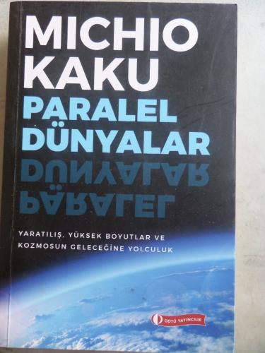 Paralel Dünyalar Michio Kaku