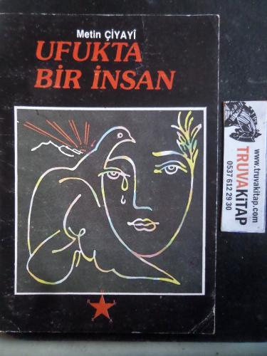 Ufukta Bir İnsan