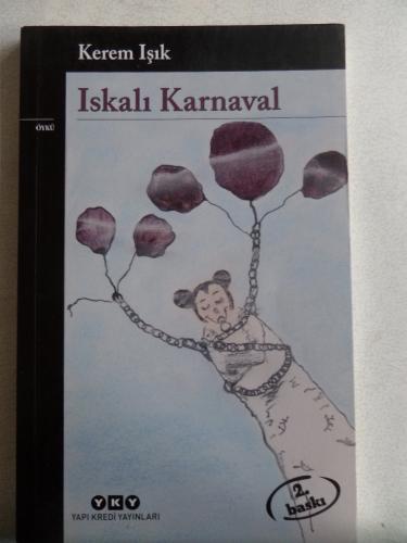 Iskalı Karnaval Kerem Işık