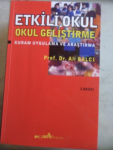 Etkili Okul Okul Geliştirme Ali Balcı