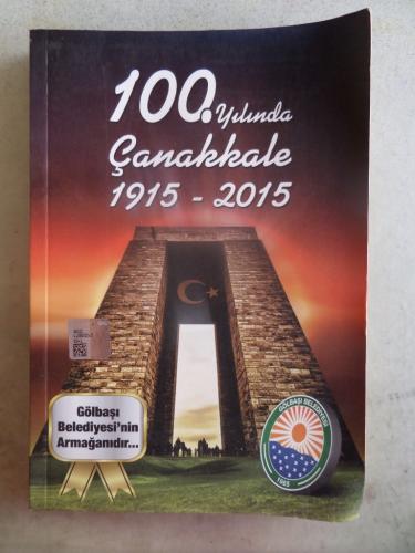 100. Yılında Çanakkale 1915-2015