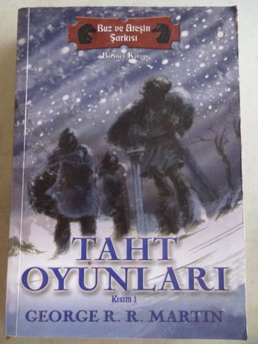 Taht Oyunları Kısım 1 Buz ve Ateşin Şarkısı George R. R. Martin