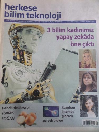 Herkese Bilim Teknoloji 23 Haziran 2017 Sayı 65 - 3 Bilim Kadınımız Ya