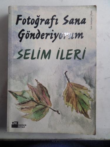 Fotoğrafı Sana Gönderiyorum