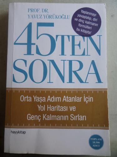 45'ten Sonra Yavuz Yörükoğlu