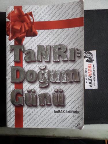 Tanrı'nın Doğum Günü Burak Özdemir