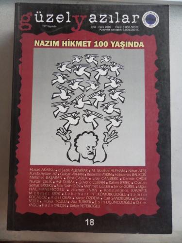 Güzel Yazılar 2002 / 18 - Nazım Hikmet 100 Yaşında