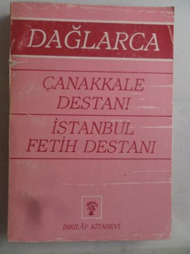Çanakkale Destanı - İstanbul Fetih Destanı Fazıl Hüsnü Dağlarca