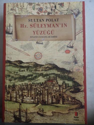 Hz. Süleyman'ın Yüzüğü Sultan Polat