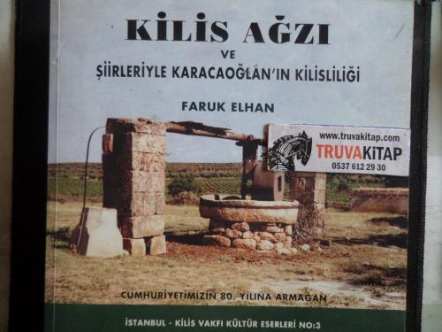 Kilis Ağzı ve Şiirleriyle Karacaoğlan'ın Kilisliliği